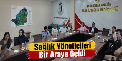 Kars’ta Sağlıklı Hayat Merkezleri Değerlendirildi