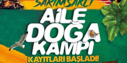 Büyükşehir Spor AŞ’nin Sarımsaklı Aile Doğa Kampı kayıtları başladı