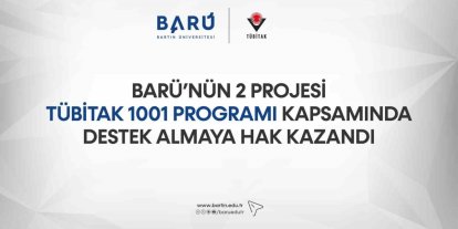 BARÜ’nün 2 projesine destek