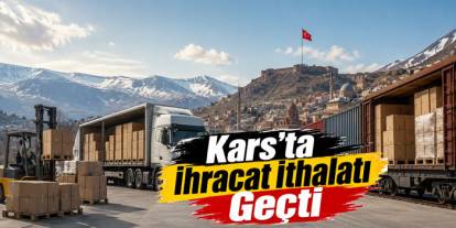 Kars’ın Haziran Ayı İhracatı 408 Bin Dolar Oldu