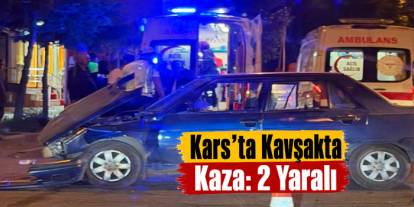 Kars’ta Kaza, 2 Yaralı var
