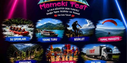 Mameki Fest Tunceli’de başlıyor