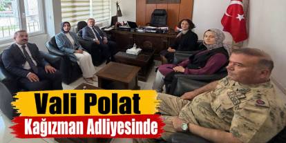 Kars Valisi Ziya Polat Kağızman Adliyesinde