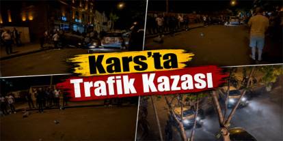 Kars’ta Trafik Kazası: 1 Kişi Hafif Yaralandı