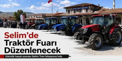 Selim’de Traktör Fuarı Düzenlenecek