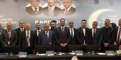 MHP Talas İlçe Başkanlığı’nda Kayhan Saraç güven tazeledi