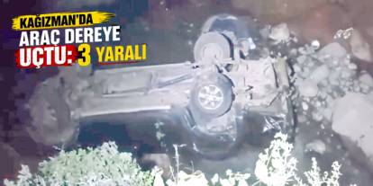 Kağızman’da Araç Dereye Uçtu: 3 Yaralı