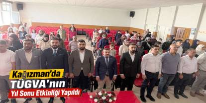 Kağızman'da TÜGVA’nın Yıl Sonu Etkinliği yapıldı