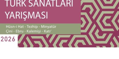 Devlet Türk Sanatları Yarışması’nın 23’üncüsü başlıypr