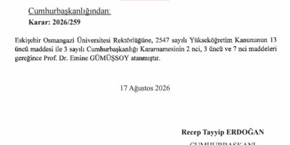 Eskişehir Osmangazi Üniversitesi’ne (ESOGÜ) yeni rektör atandı