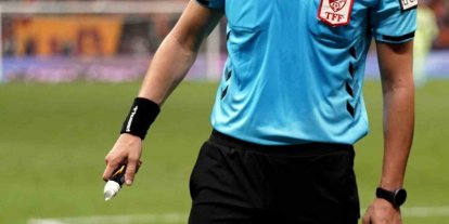 Trendyol Süper Lig’de 2. haftanın hakemleri açıklandı
