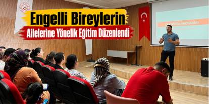 Kars'ta Engelli Bireylerin Ailelerine Yönelik Eğitim Düzenlendi