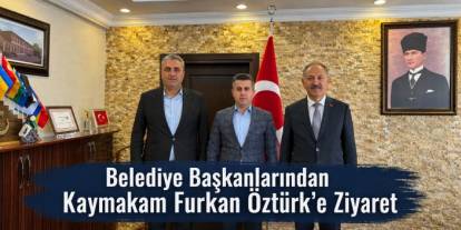 Zeki Elma ve Ergüder Toptaş’tan Kaymakam Öztürk’e Ziyaret