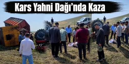Kars’ta Traktör Kazasında 1 Kişi Yaralandı