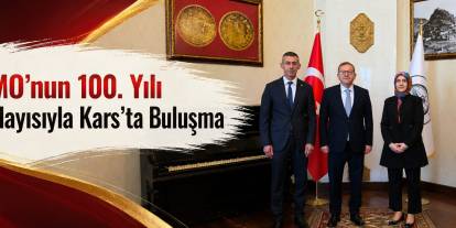 DMO’nun 100. Yılı Dolayısıyla Kars’ta Buluşma