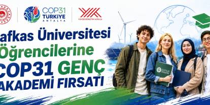Kafkas Üniversitesi Öğrencilerine COP31 Genç Akademi Fırsatı