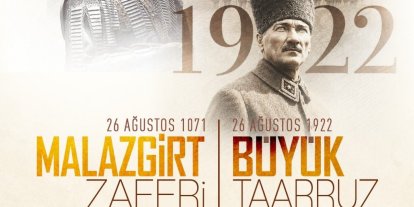 Başkan Büyükkılıç’tan Malazgirt ve Büyük Taarruz Zaferi mesajı