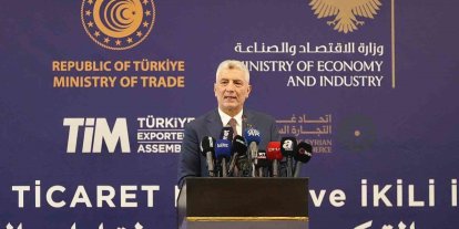 Bakan Bolat: "Suriye ile Ticaret hacmi hedefimiz 10 milyar dolar"