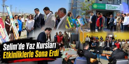 Selim’de Yaz Kursları Kapanış Programı Düzenlendi