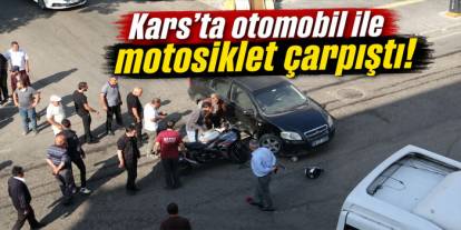 Kars’ta otomobil ile motosiklet çarpıştı!