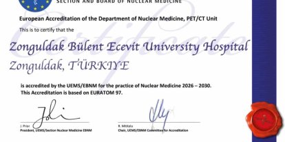 ZBEÜ Hastanesi PET/CT Ünitesine Avrupa akreditasyonu