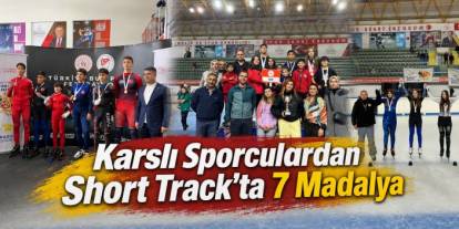 Karslı Sporculardan Short Track’ta 7 Madalya