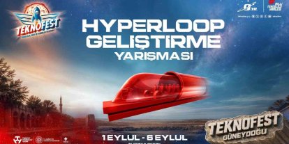 Hyperloop Geliştirme Yarışmasında genç mühendisler ses hızına yakın ulaşım teknolojileri için mücadele ediyor