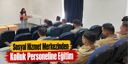 Sarıkamış’ta Kolluk Personeline 6284 Sayılı Kanun Eğitimi