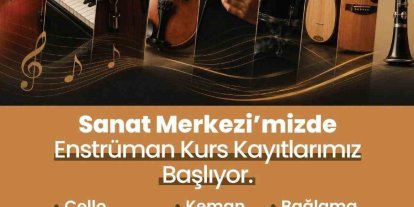 Merkezefendi Sanat Merkezinde enstrüman kurs kayıtları başlıyor