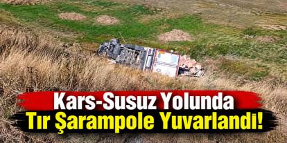 Kars-Susuz Yolunda Tır Şarampole Yuvarlandı
