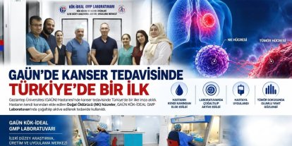 Kanser tedavisinde Türkiye’de bir ilk