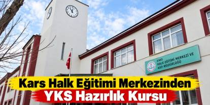 Kars Halk Eğitimi Merkezinden YKS Hazırlık Kursu