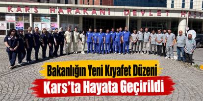 Kars’ta Sağlık Çalışanları İçin Yeni Kıyafet Düzeni