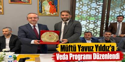 Kars İl Müftüsü Yavuz Yıldız’a Veda Programı Düzenlendi