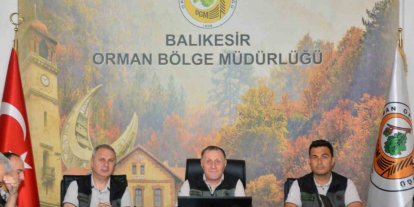 Balıkesir Orman Bölge Müdürlüğünde 2026 yılı çalışmaları değerlendirildi