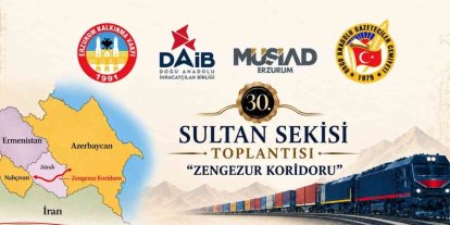 Zengezur koridoru Erzurum masasında: fırsatlar ve tehditler ele alınacak