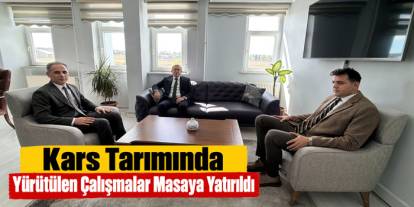 Kars Tarımında Yürütülen Çalışmalar Masaya Yatırıldı