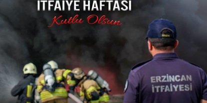 Başkan Aksun itfaiyecilerin haftasını kutladı