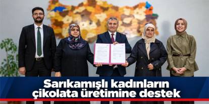 SERKA’dan Sarıkamışlı kadınların çikolata üretimine destek