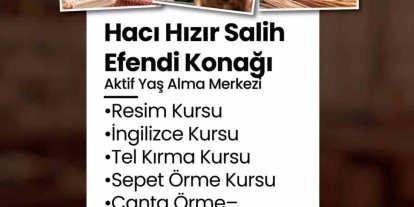Merkezefendi’de Aktif Yaş Alma Merkezlerinde kurs kayıtları başladı