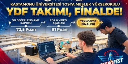 Kastamonu Üniversitesi öğrencileri, TEKNOFEST finalinde yarışacak