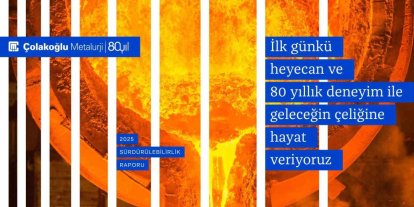 Çolakoğlu Metalurji 2026 dekarbonizasyon hedefini bir yıl erken aştı