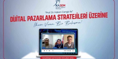 KASEM’den yoğun katılımlı dijital pazarlama semineri