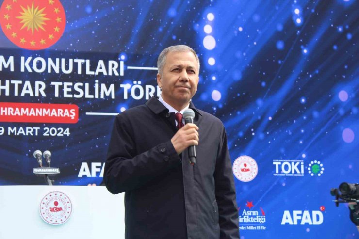 İçişleri Bakanı Yerlikaya: "2025 yılına kadar tüm konutlar teslim edilecek"