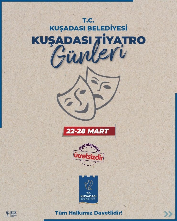 Kuşadası Tiyatro Günleri 22 Mart’ta başlıyor