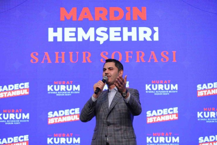 İBB Başkan Adayı Kurum: “Mardin inancın, hoşgörünün, kardeşliğin ve medeniyetlerin şehridir”