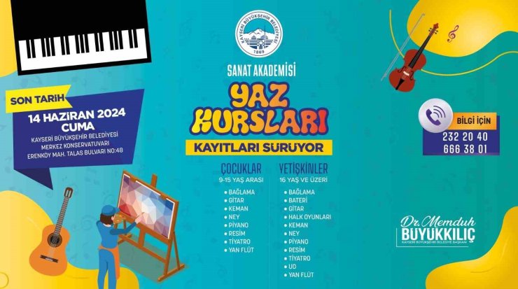 Büyükşehir Belediyesi Sanat Akademisi Yaz Kursları kayıtları sürüyor