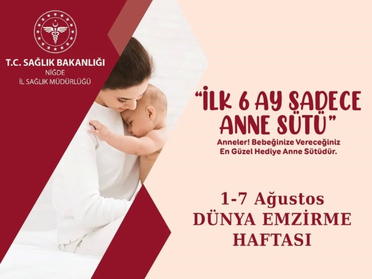 Dünya Emzirme Haftası’nda anne sütünün önemi vurgulandı