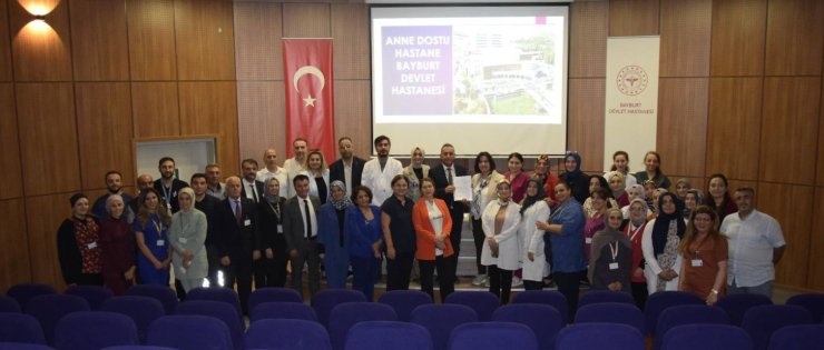 Bayburt Devlet Hastanesi ‘Anne Dostu Hastane’ ünvanı aldı