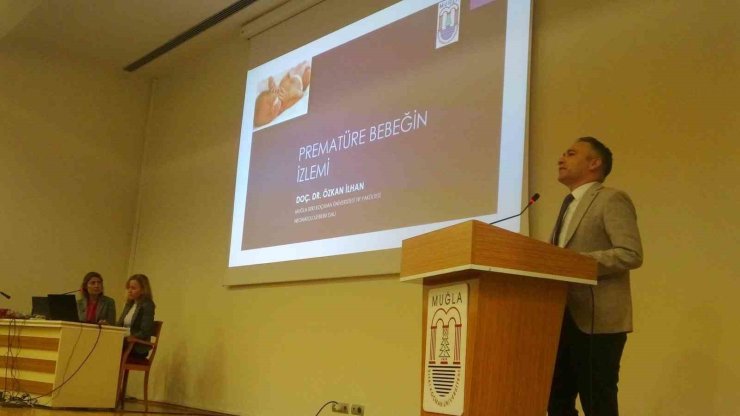 Muğla Sıtkı Koçman Üniversitesi’nde "Prematüre Bebeklerin Yaşam Yolculuğu" paneli düzenlendi